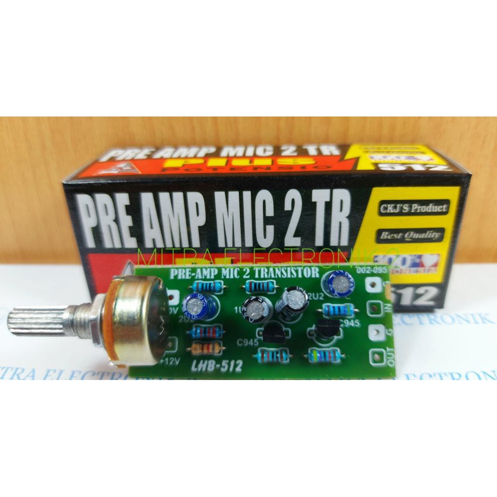 KIT PRE AMP MIC 2 TRANSISTOR PLUS POTENSIO MONO KIT 512 CKJ