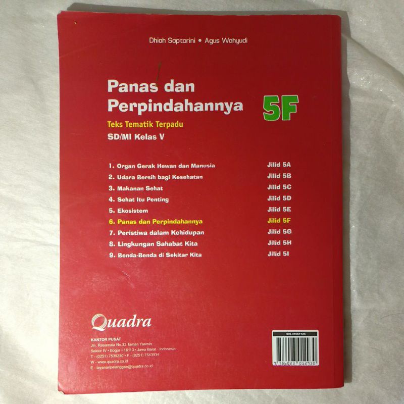 BUKU BEKAS TEMATIK TERPADU QUADRA 5F 'PANAS DAN PERPINDAHANNYA' KELAS 5 SD ( BEKAS )