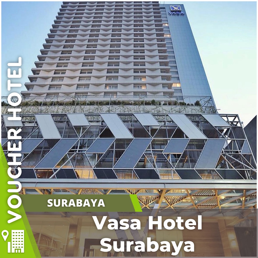 Voucher Hotel Vasa Hotel Surabaya Indonesia