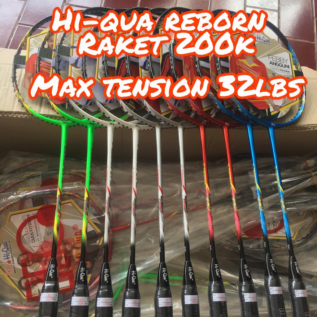 raket hiqua reborn max tension hingga 32lbs original