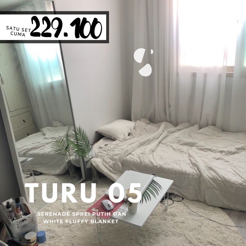 SERENADE TURU 05 SET SPREI POLOS PUTIH DAN SELIMUT BULU PUTIH