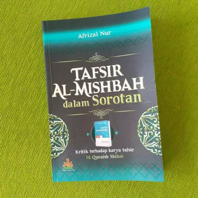 Tafsir Al Misbah Dalam Sorotan