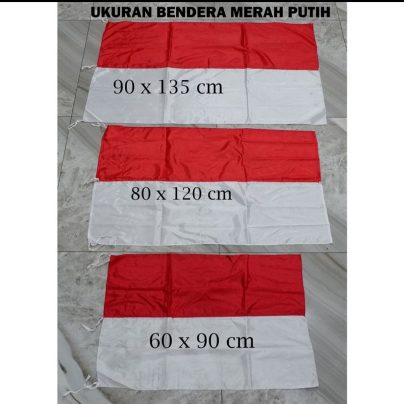 BENDERA MERAH PUTIH TERMURAH Berbgai Ukuran BENDERA RI INDONESIA