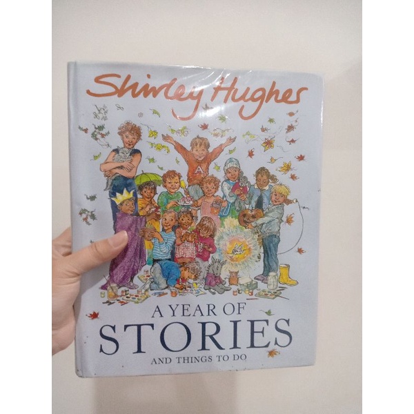 Shirley Hughes A Year of Stories