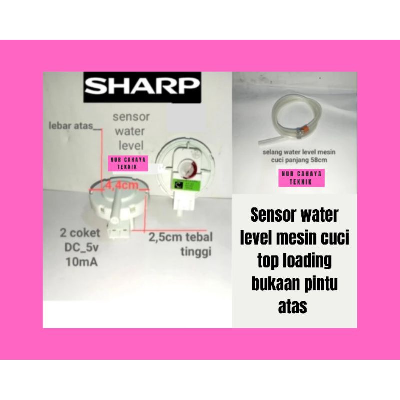 Sensor water level + selang mesin cuci 1 tabung Sharp