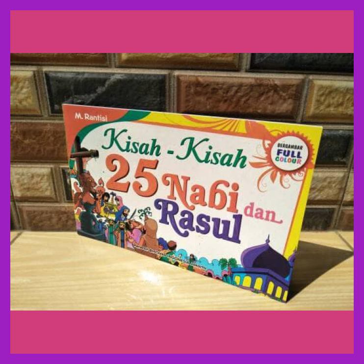 KISAH 25 NABI DAN RASUL