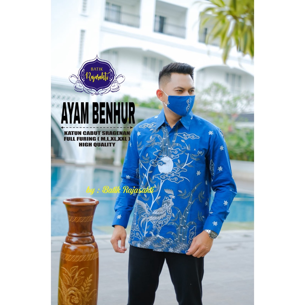 AYAM BENHUR RAJASAKTI KEMEJA BATIK SOLO PRIA LENGAN PANJANG LAPIS FURING ATASAN BATIK PREMIUM MODERN KATUN HALUS BAHUWIRYA  BANAMITRA BANAMITRA PUTIH BANGSAWAN BAYU PUTRA BERLIAN BIRU BHARATAYUDA BIMASENA BIRENDRA BIRU INDAH BRAHMAKERTA BRAHMAKERTA MERAH