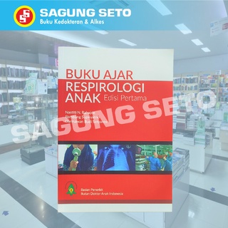 Jual BUKU AJAR RESPIROLOGI ANAK IDAI EDISI 1 Indonesia|Shopee Indonesia