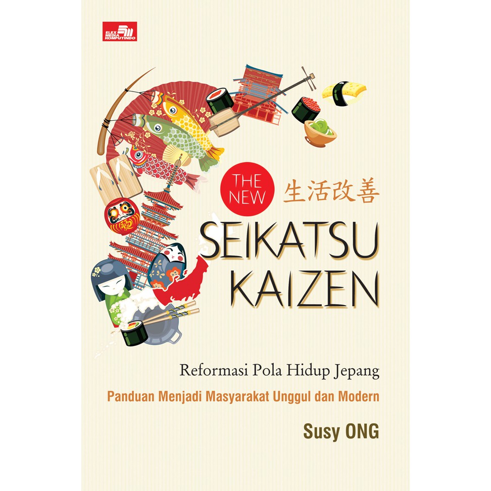 Buku The New Seikatsu Kaizen - Susy Ong