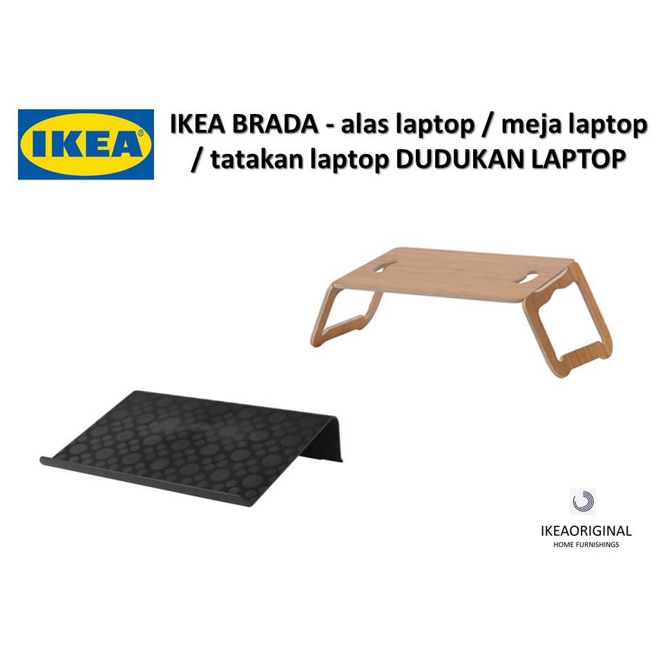 IKEA BRADA alas laptop / meja laptop / tatakan laptop DUDUKAN LAPTOP