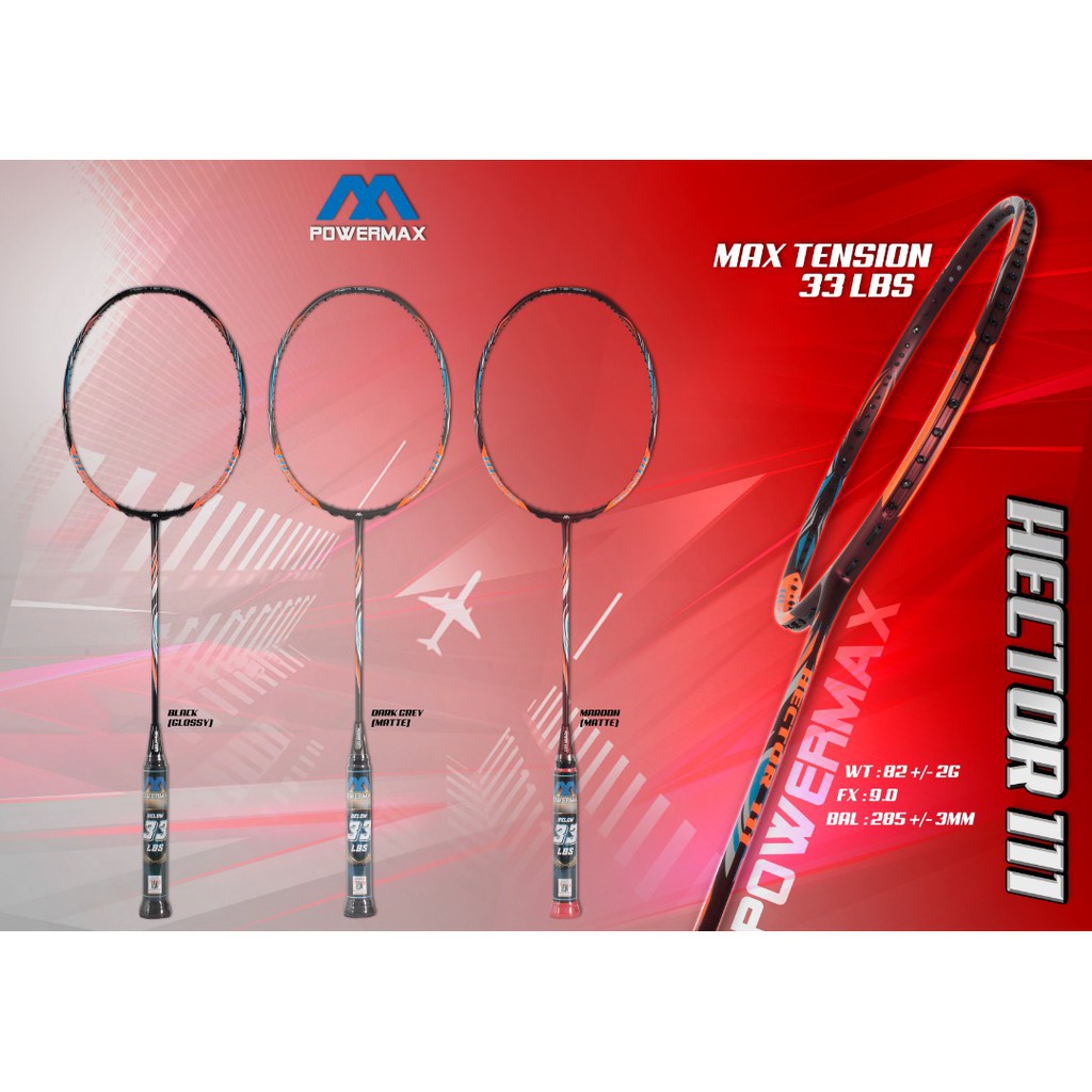 Raket Power Max Hector 111 Max 33 Lbs