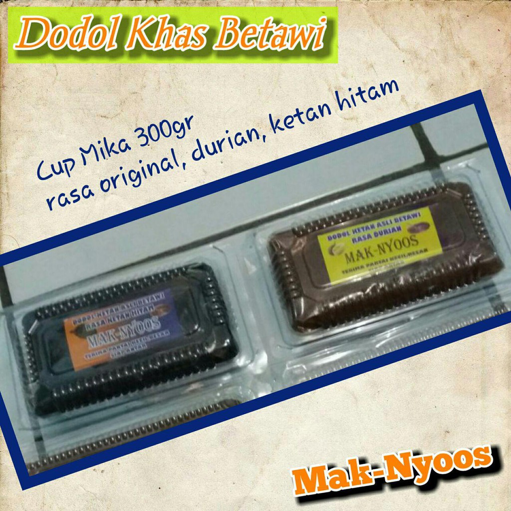 

Dodol Betawi Mak-Nyoos