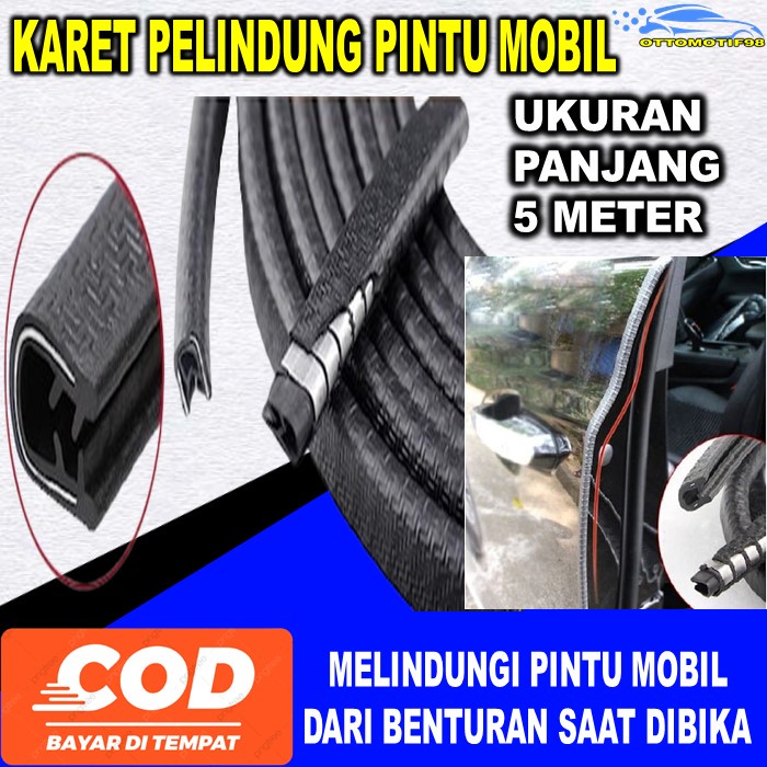 Karet List Lis Aksesoris Variasi Pelindung Pengaman Benturan Gesekan Pada Body Bodi Pintu Door Bagas