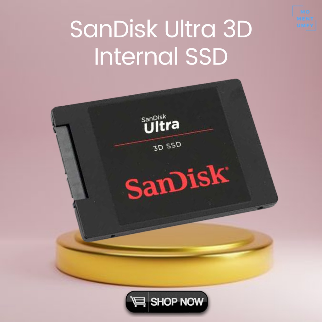 SanDisk Ultra 3D SSD SATA Penyimpanan Storage Memory Memori Internal Eksternal External Storage Tamb