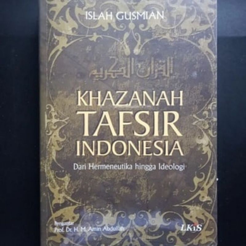 Jual Buku Islami : Khazanah Tafsir Indonesia Dari Hermeneutika Hingga ...