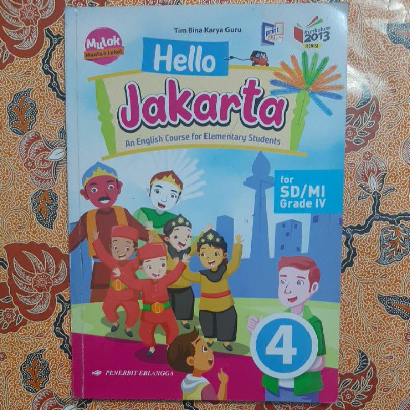 Hello Jakarta Untuk SD/MI Kelas 4,5,6 Erlangga
