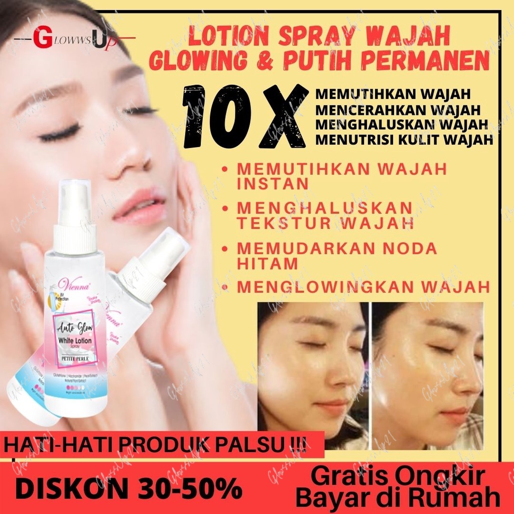 SKINCARE GLOWING WHITENING BPOM PEMUTIH WAJAH VIENNA AUTO GLOW WHITE LOTION SPRAY 90ML - LOTION PEMUTIH INSTAN VIENNA - LOTION