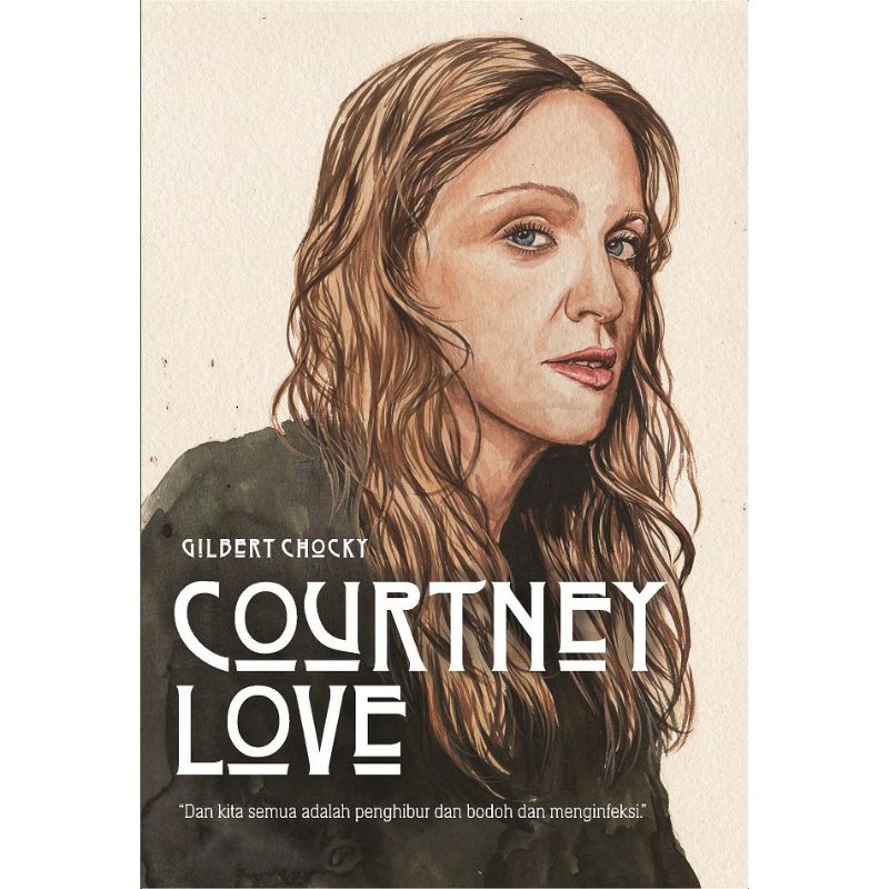 BUKU COURTNEY LOVE BY GILBERT CHOCKY