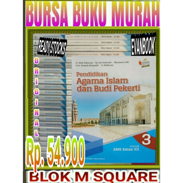 

Buku pendidikan agama islam dan budi pekerti untuk SMK kelas 3 XII 12 kurikulum 2013 revisi erlangga