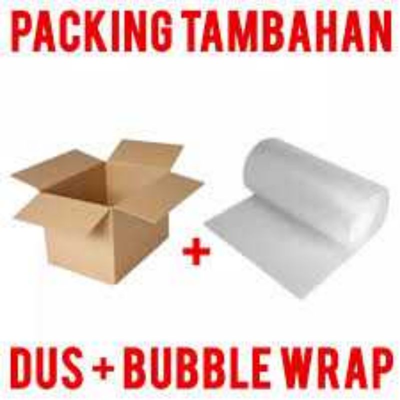 

Packing Tambahan Dus+Bubble Wrap