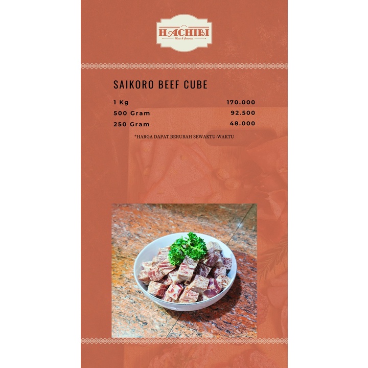 

Saikoro Beef Cube