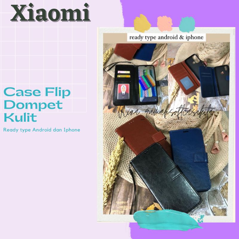 [PART 1] CASE FLIP DOMPET KULIT READY XIAOMI REDMI NOTE 10 POCO X3 POCO M3 POCO X3 GT REDMI 9 9A 9C 