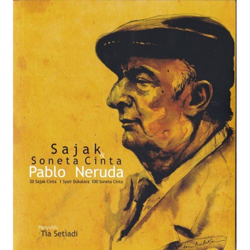 Pablo Neruda - Sajak Soneta Cinta Pablo Neruda