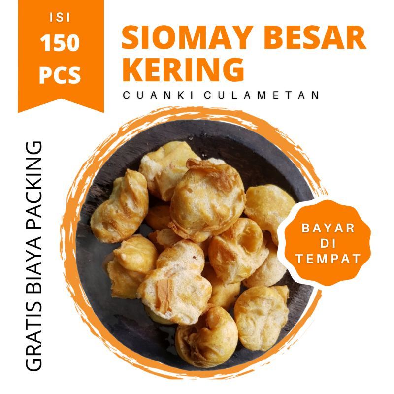 Cuanki siomay kering besar kiloan isi 150 pcs toping seblak baso aci atau cemilan