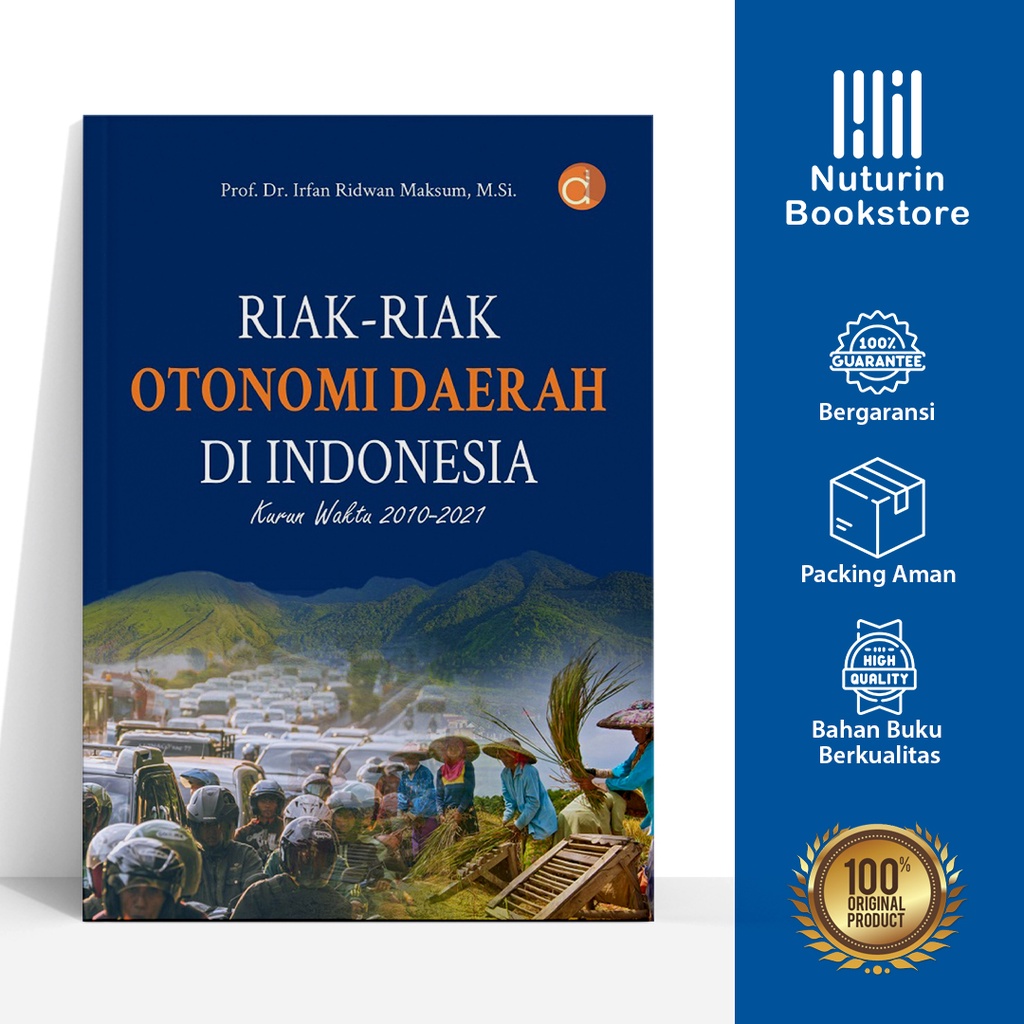 Jual Buku Otonomi Daerah Di Indonesia Kurun Waktu 2010-2021 | Shopee ...