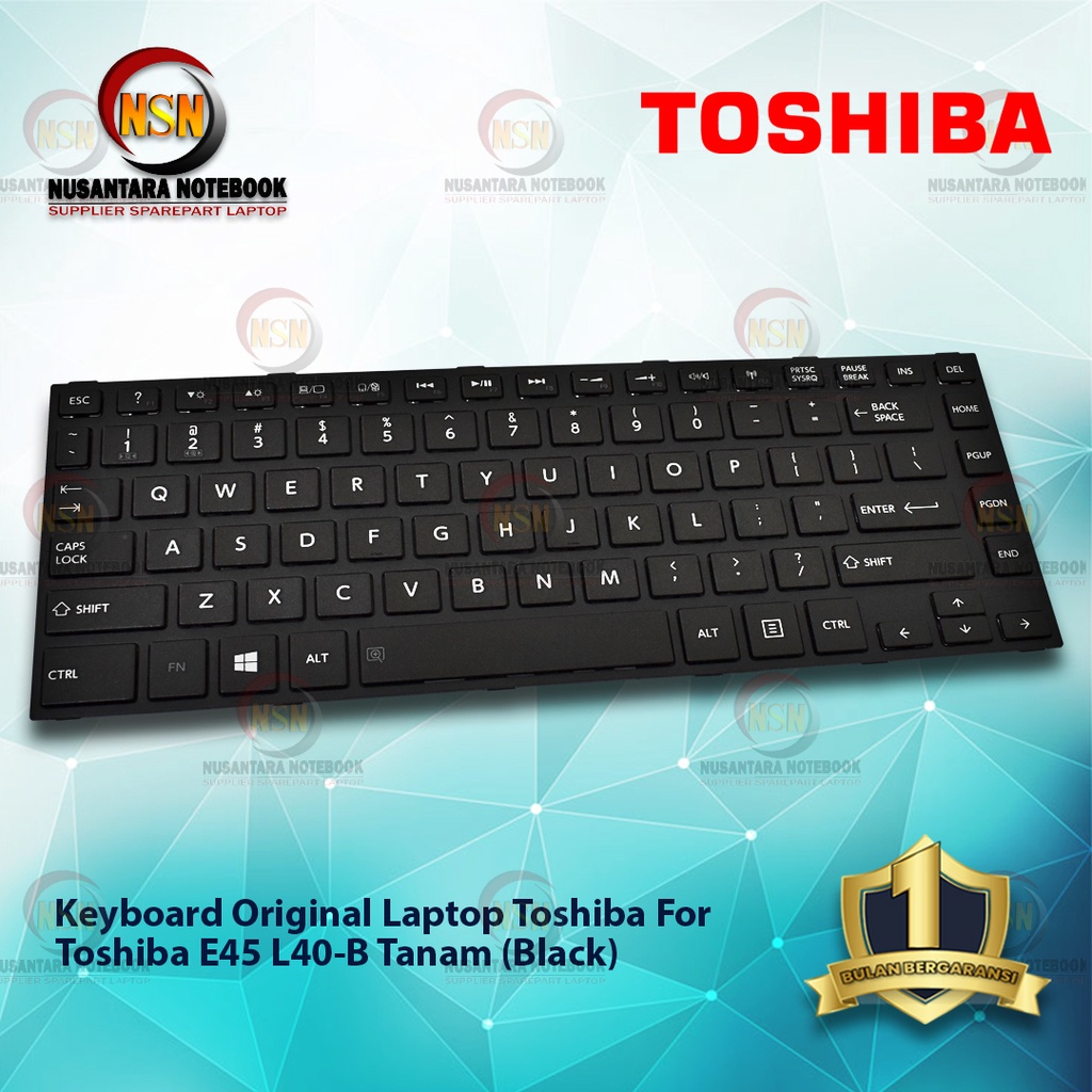 Keyboard Original Laptop Toshiba E45 L40-b Black Tanam