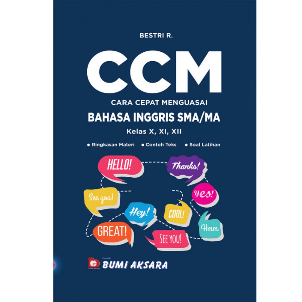 Cara Cepat Menguasai (CCM) Bahasa Inggris Kls X,XI & XII SMA