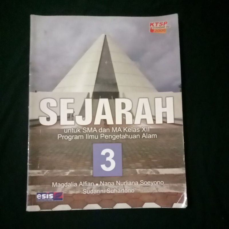 SEJARAH SMA/MA KL 3 KTSP 2006 PROGRAM IPA (ESIS)