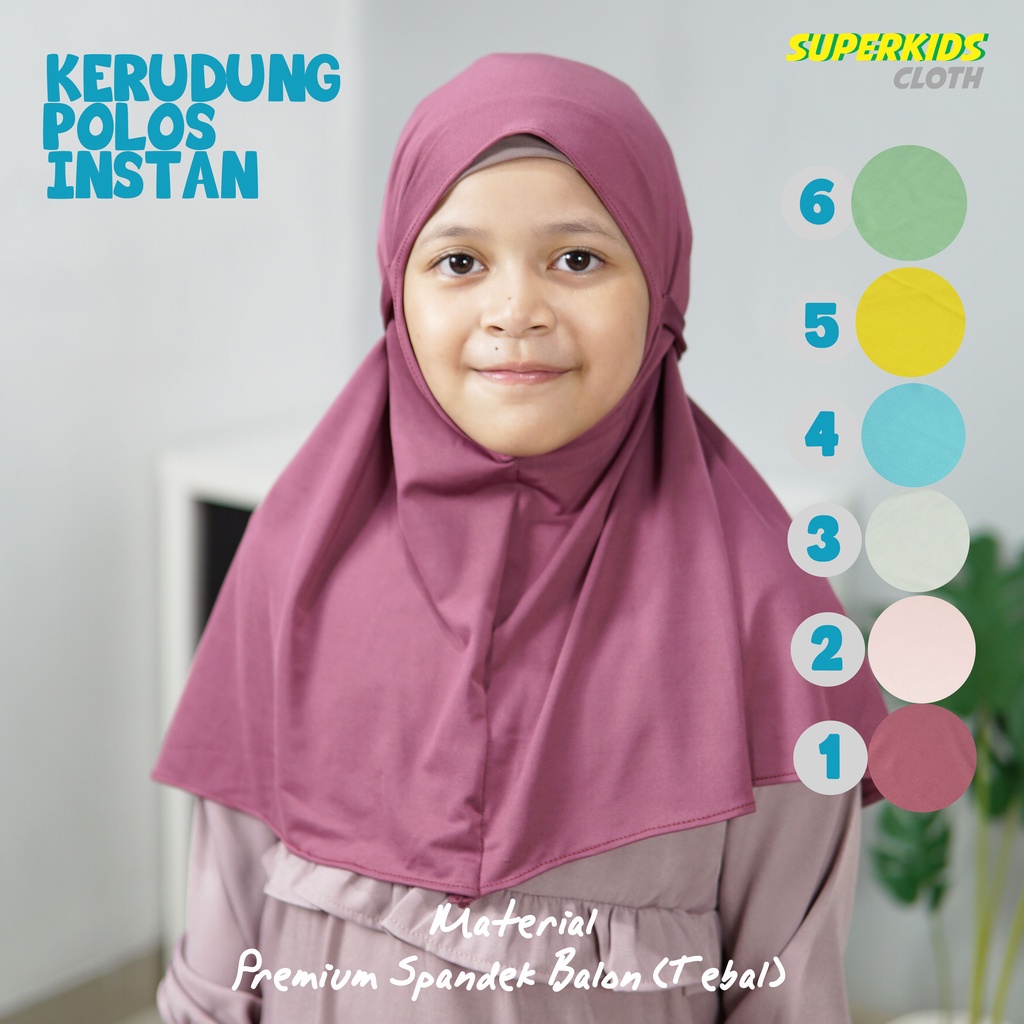 Jilbab Anak Kerudung Anak Hijab Anak Perempuan Instan Premium Bergo Polos Umur 1 - 13 Tahun Superkidscloth