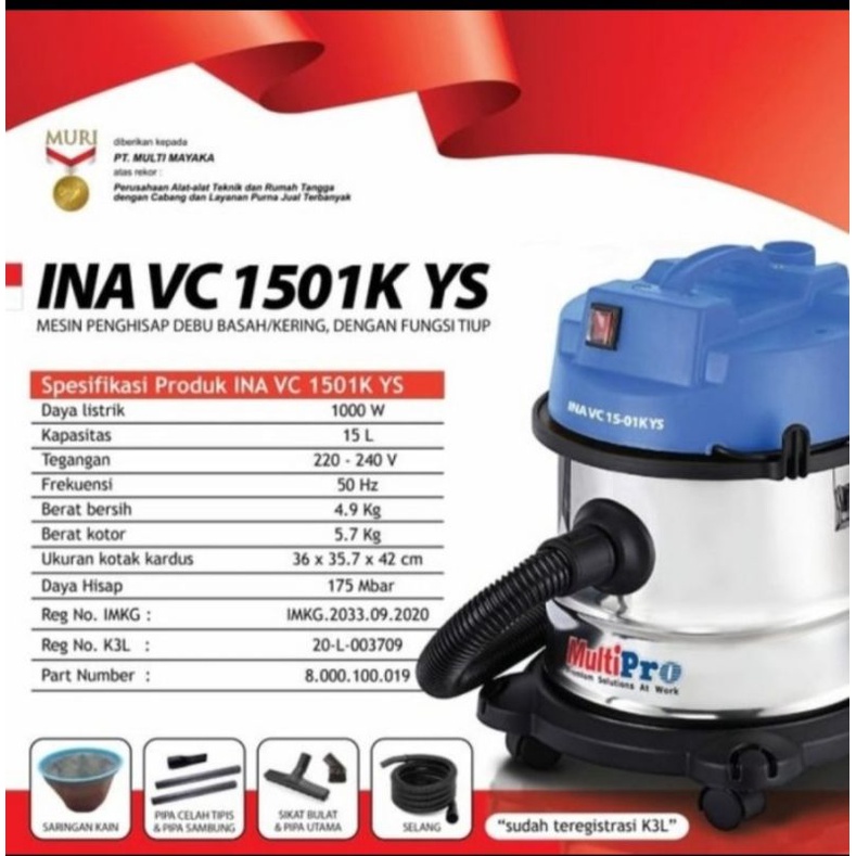 multipro INA VC1501K YS vacuum cleaner 15 liter mesin sedot debu VC 1501K