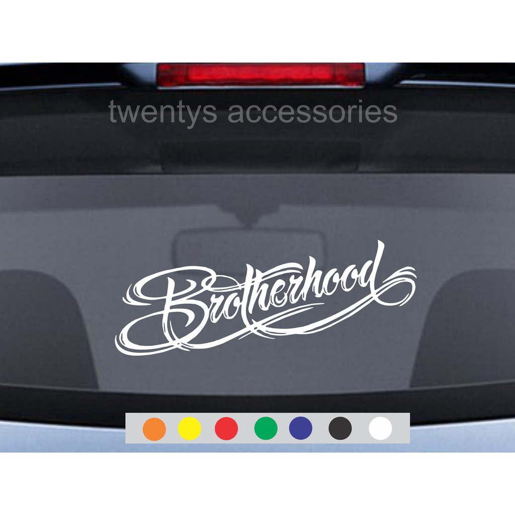 Stiker Kaca Mobil Sticker BROTHERHOOD Stiker Cutting