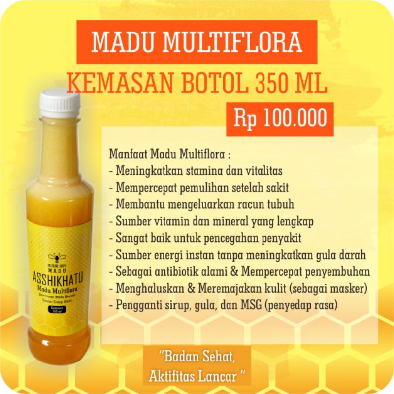 

MADU ASSHIKHATU Murni Multiflora kemasan 350ml