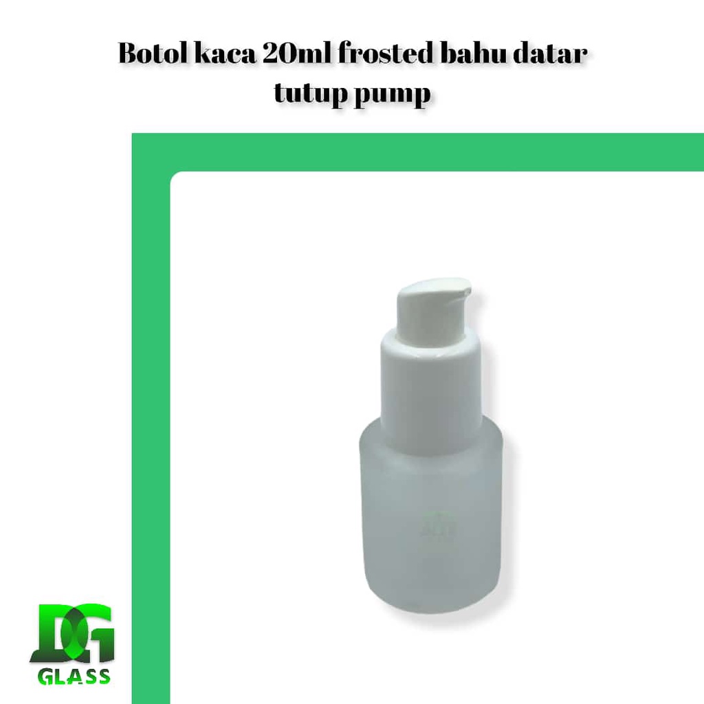 botol kaca frosted pump 20ml bahu datar/botol pump treatment 20ml kaca