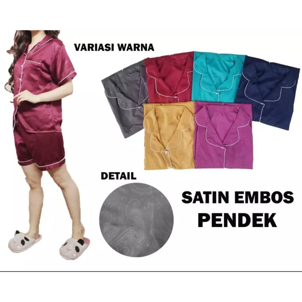 BAJU TIDUR WANITA / PIYAMA WANITA SATIN EMBOS HOTPANTS KEKINIAN