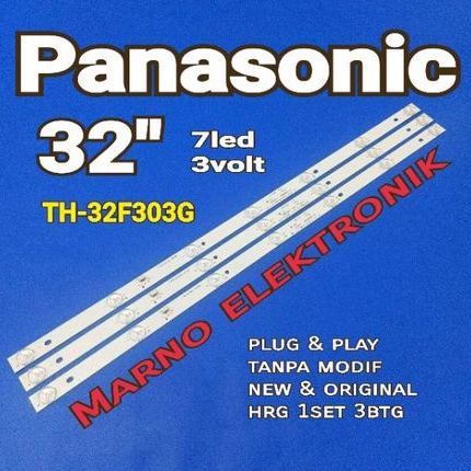 LAMPU BACKLIGHT BL LED TV PANASONIC 32INCH TH-32F303G BL PANASONIK TH32F303G 7K 3V TH 32F303G NEW