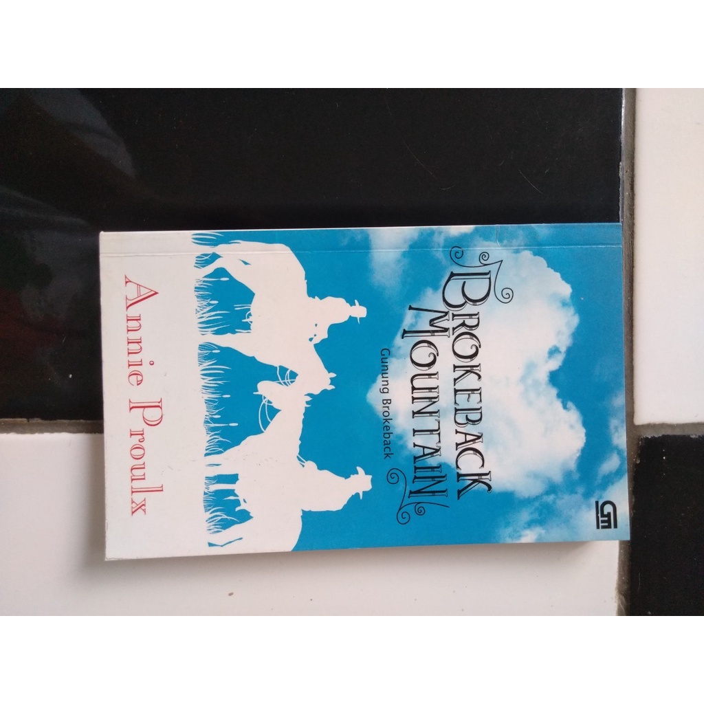 Novel Preloved Brokeback Mountain (Gunung Brokeback) - Annie Proulx Original (BOOKED)