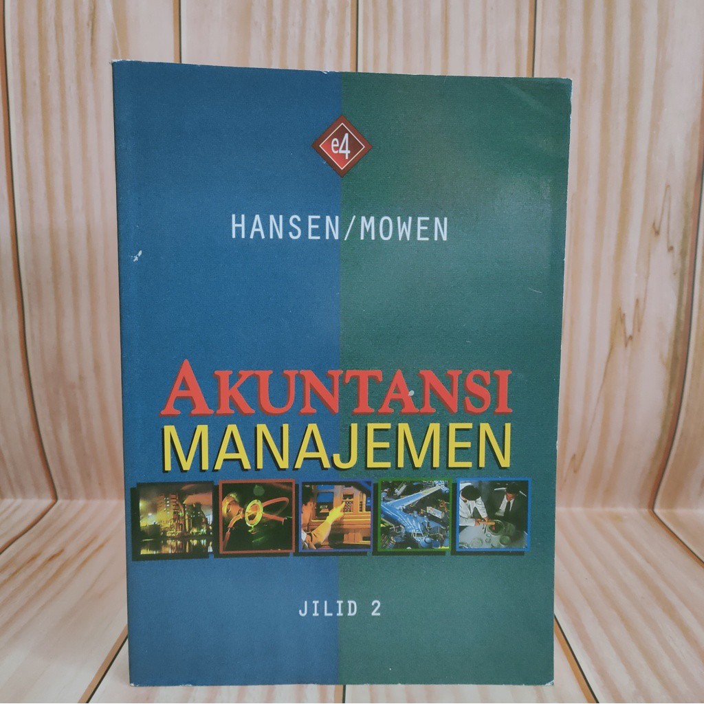 AKUNTANSI MANAJEMEN HANSEN / MOWEN ERLANGGA