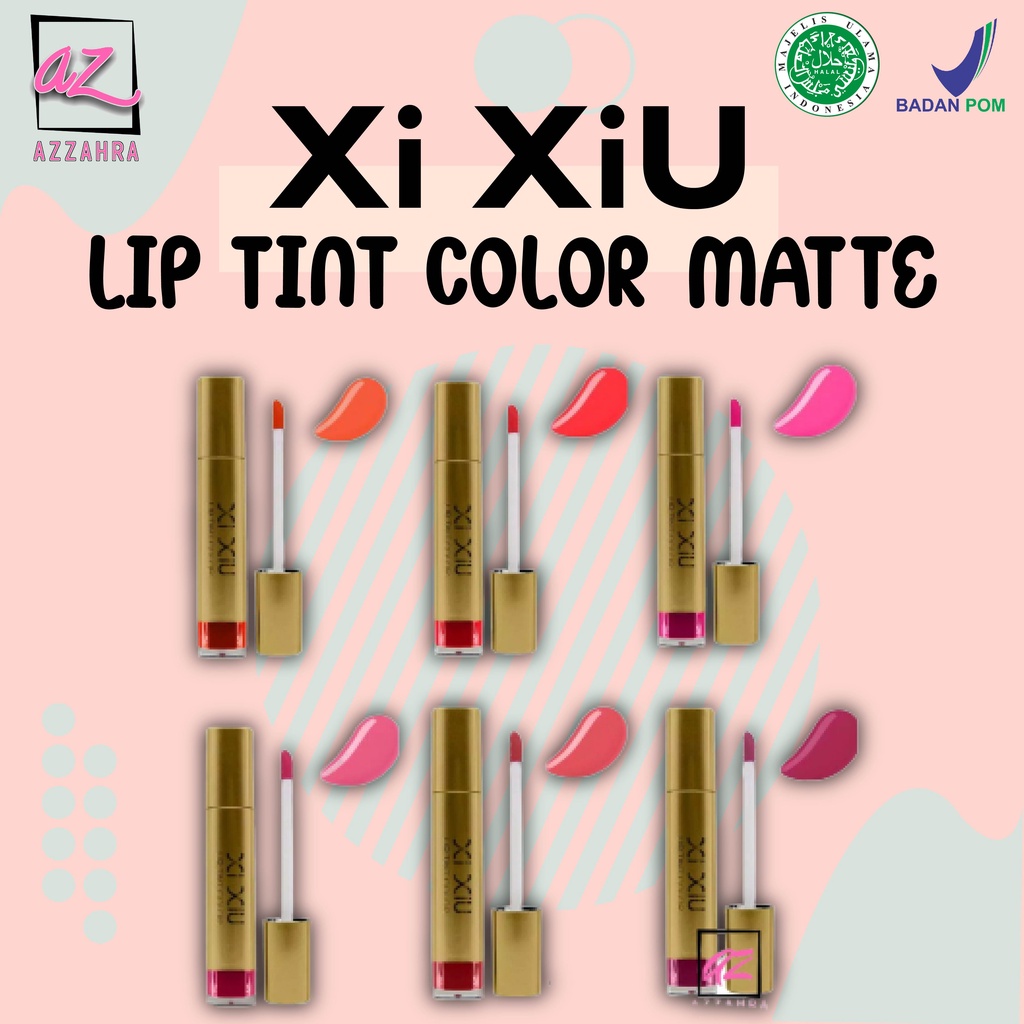 XI XIU Lip Tint Color Matte - 5gr ORIGINAL BPOM