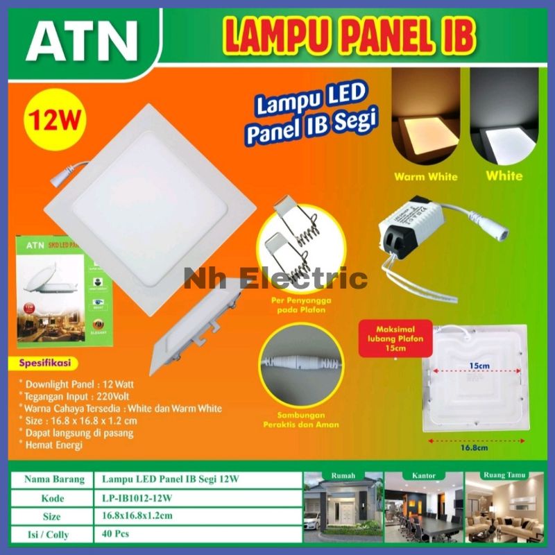 Led Panel 12W IB Kotak Putih Atn - Lampu Downlight 12 Watt Inbow Tanam Segi 4/Persegi White Tipis/Slim Atn SNI