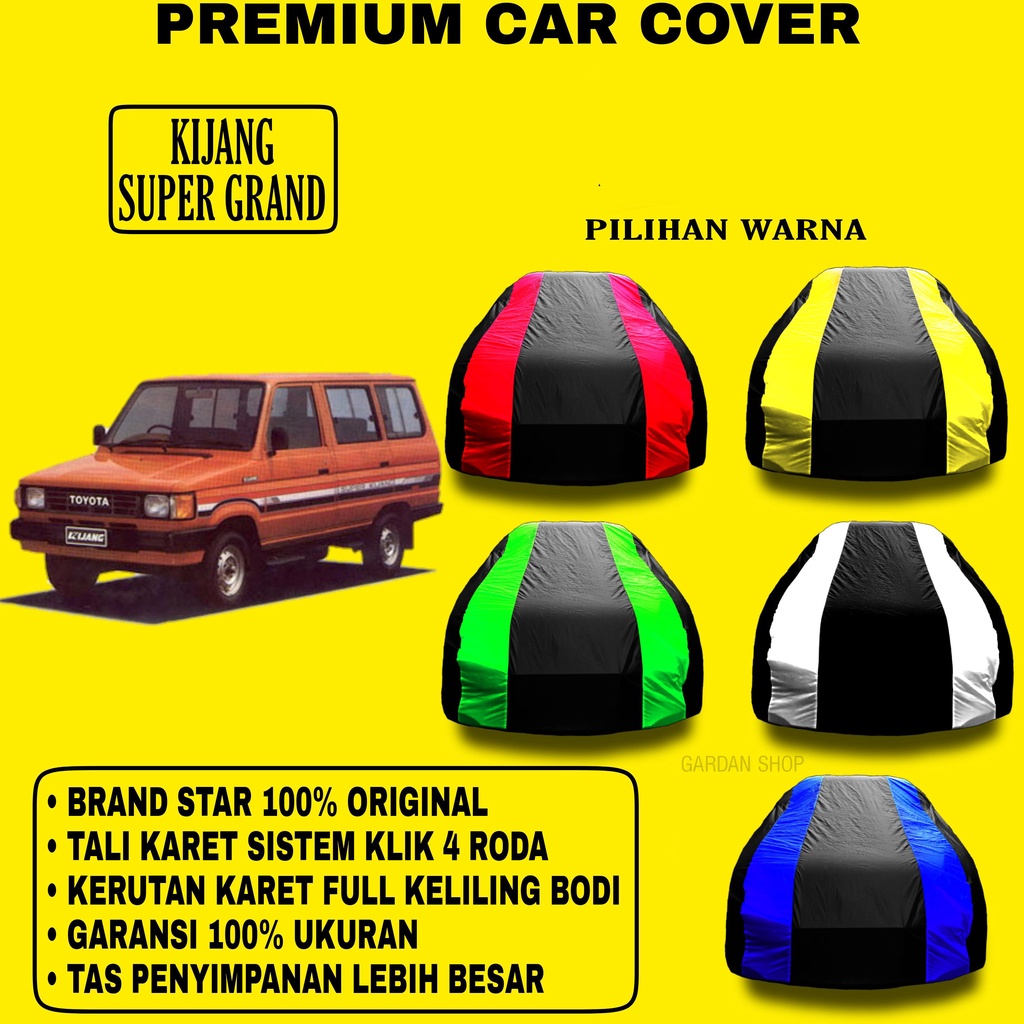 Body Cover KIJANG SUPER GRAND Garis 2 WARNA Penutup Pelindung Bodi Mobil Kijang Super Grand PREMIUM