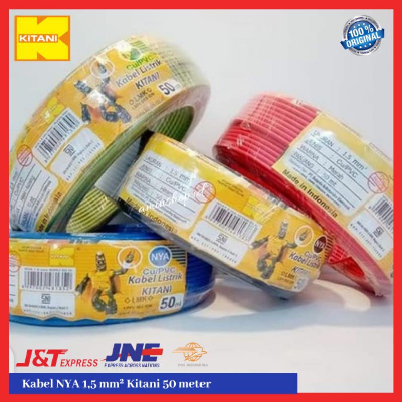 Kabel NYA 1,5 mm Merk KITANI 50 meter SNI &lt;&gt; LMK &lt;&gt;KAWAT