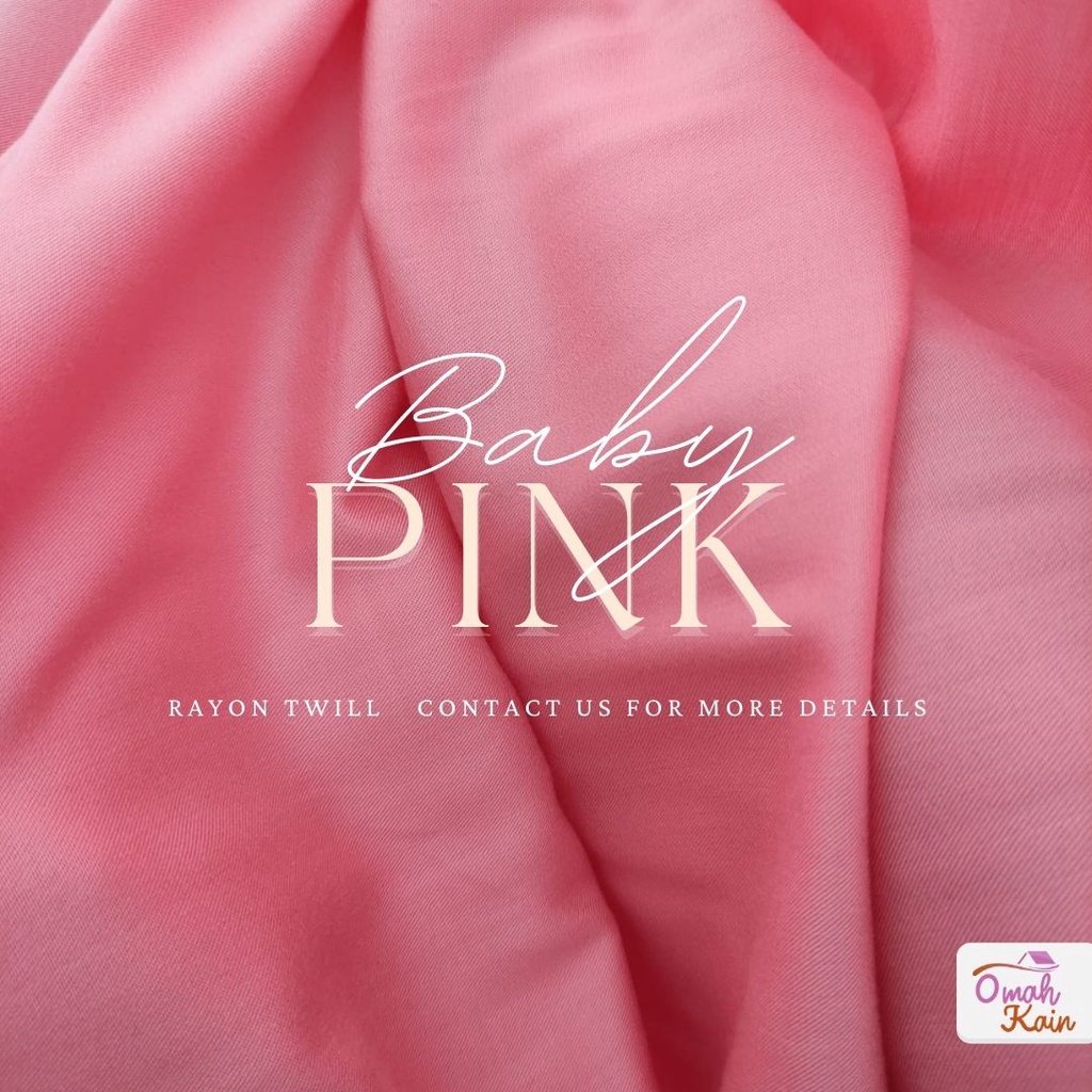 KAIN RAYON TWILL VISCOSE (100% rayon, jatuh, adem, tebal, lembut dan tidak berbulu) #omah kain-Baby Pink
