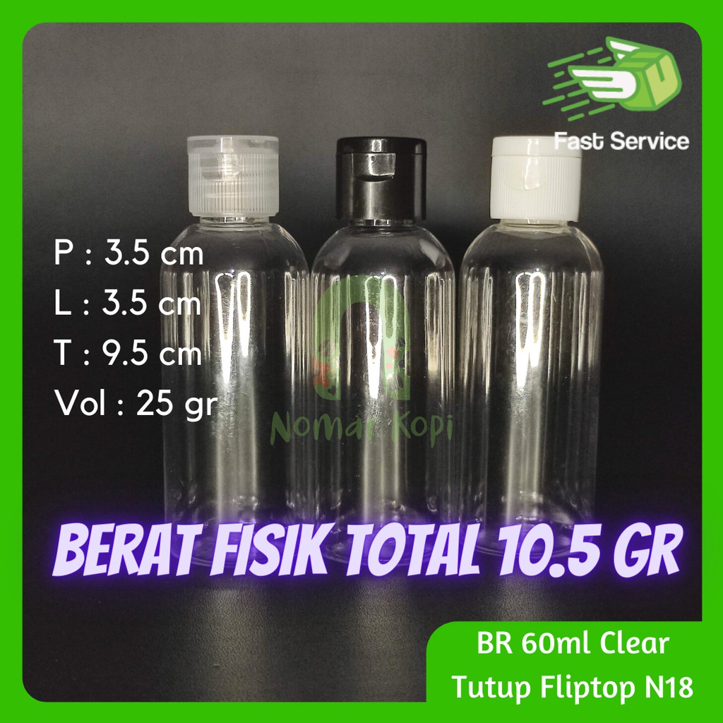 Botol BR 60ml Fliptop Bening Kosmetik Parfum Sabun Shampoo Hand Sanitizer