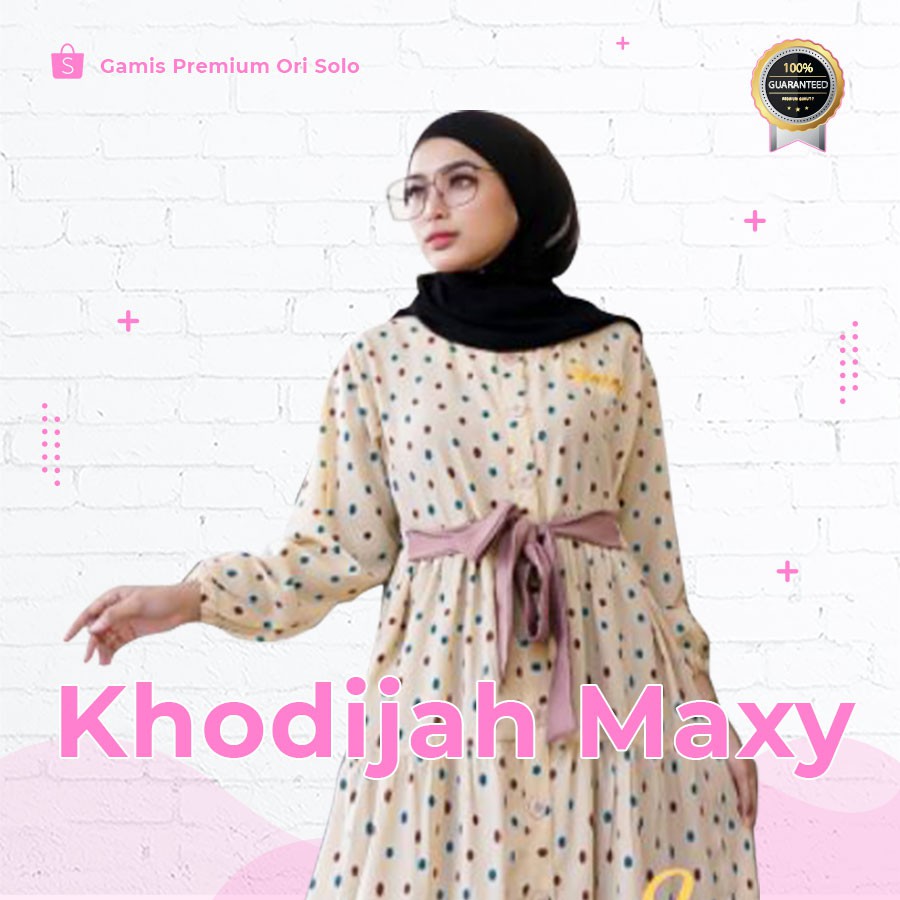 Khodijah Maxy Gamis Wanita Kekinian Dress Muslim Wanita Premium Ori by Spassy