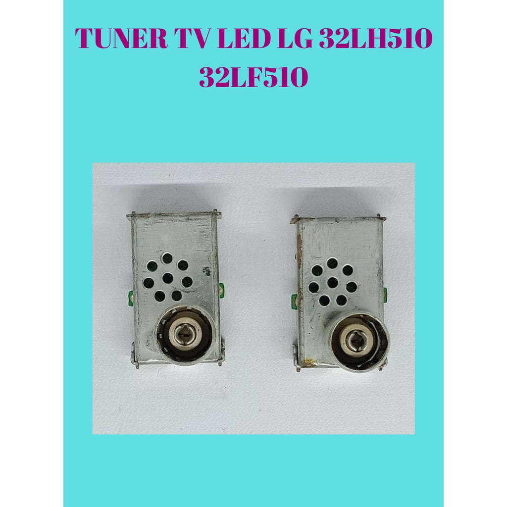 TUNER TV LED LG MODEL 32LH510 / 32LF510