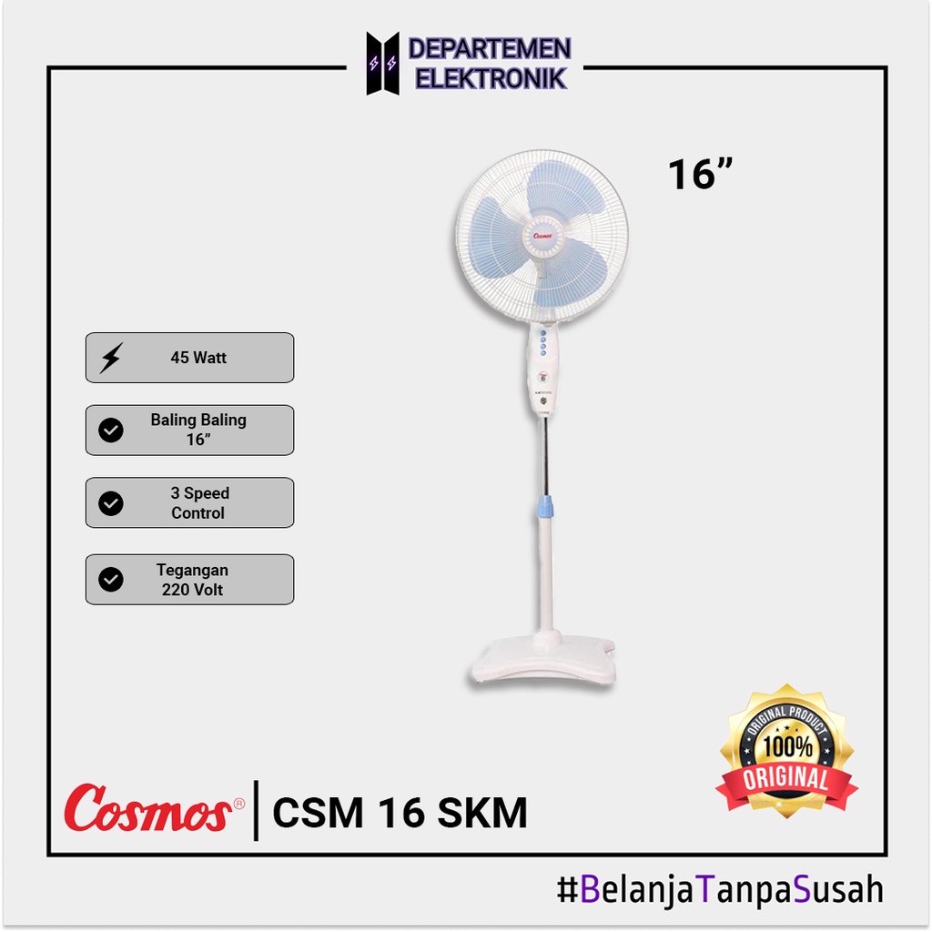 Cosmos 16 SKM – Stand Fan / Kipas Angin Berdiri 16 inch MURAH BANGET / GARANSI RESMI